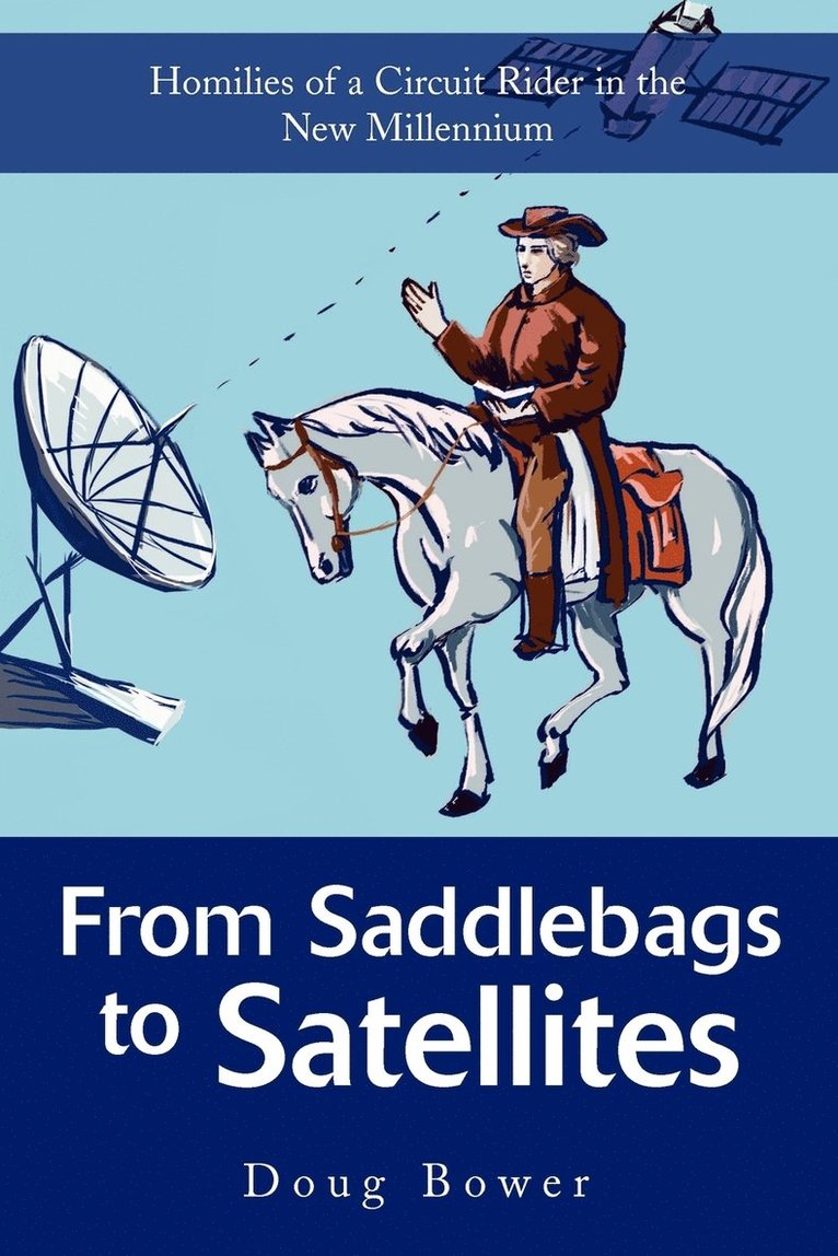 From Saddlebags to Satellites 1