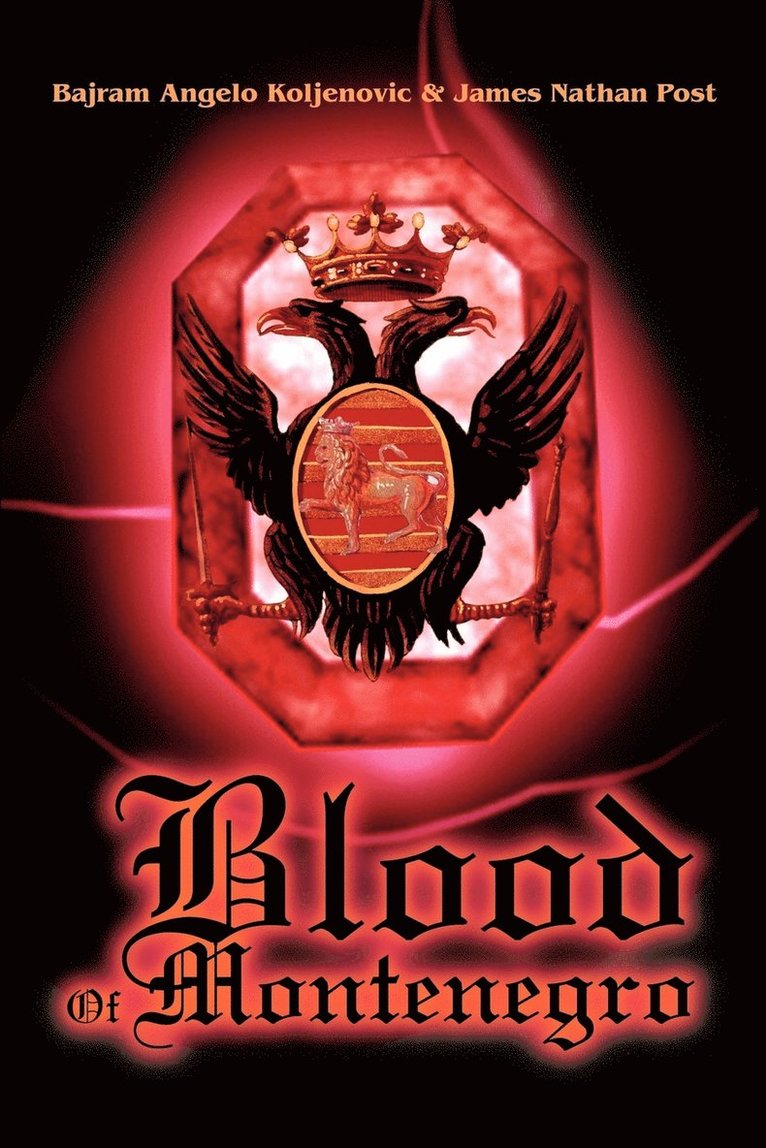 Blood Of Montenegro 1