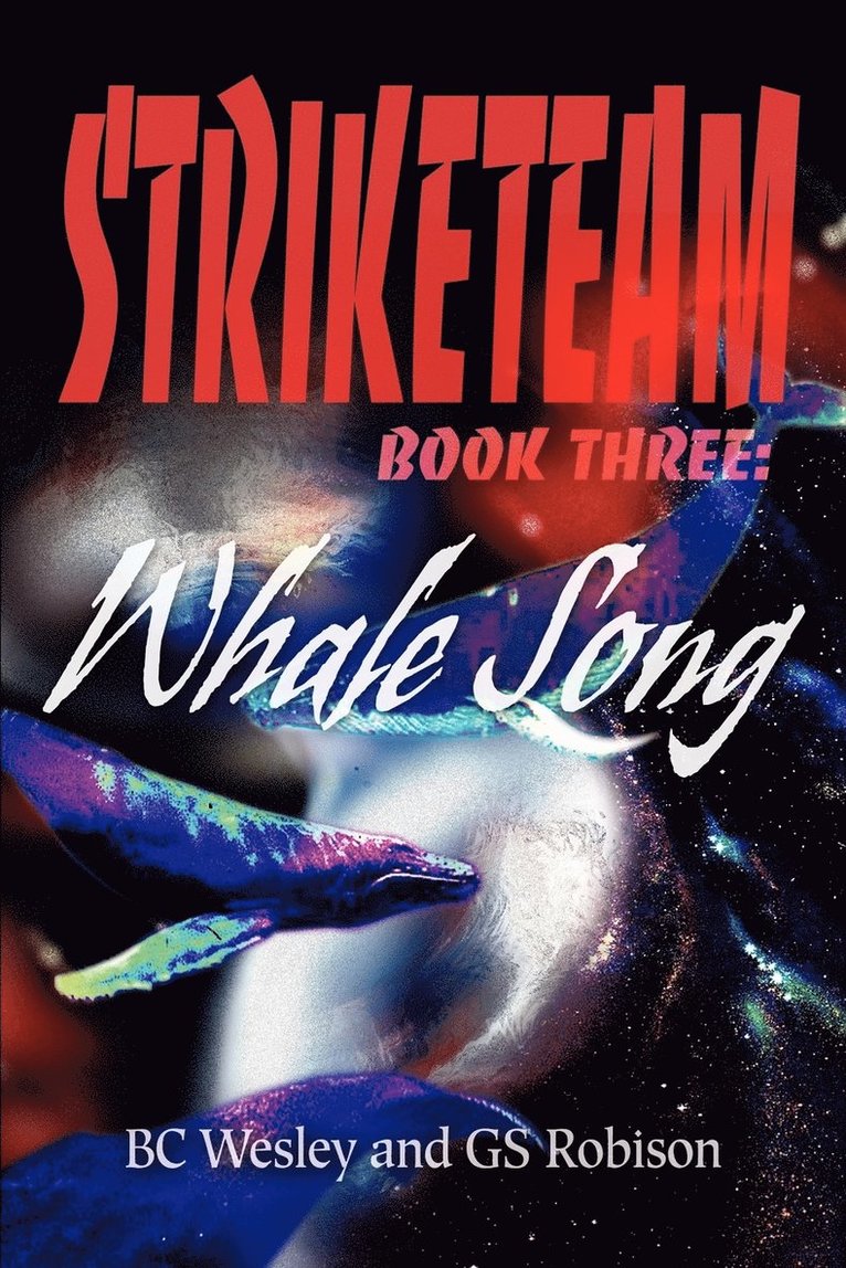 StrikeTeam Book Three