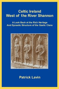 bokomslag Celtic Ireland West of the River Shannon