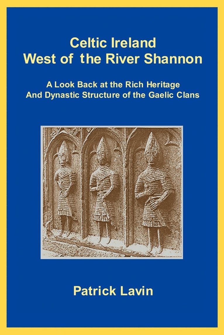 Celtic Ireland West of the River Shannon 1