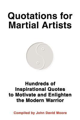 Quotations for Martial Artists 1