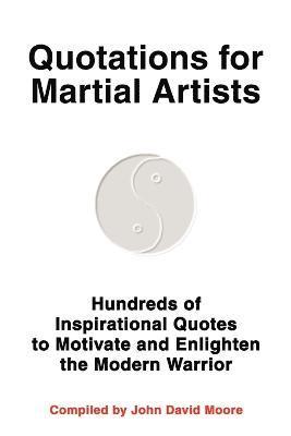 Quotations for Martial Artists 1