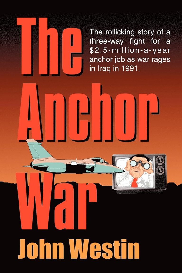John Westin - Anchor War, Häftad