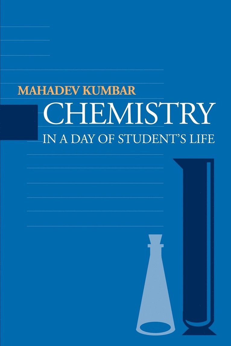 Chemistry in a Day of Student's Life 1