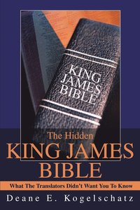 bokomslag The Hidden King James Bible