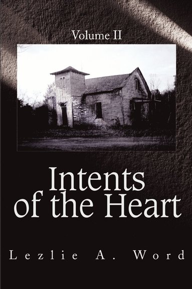 bokomslag Intents of the Heart