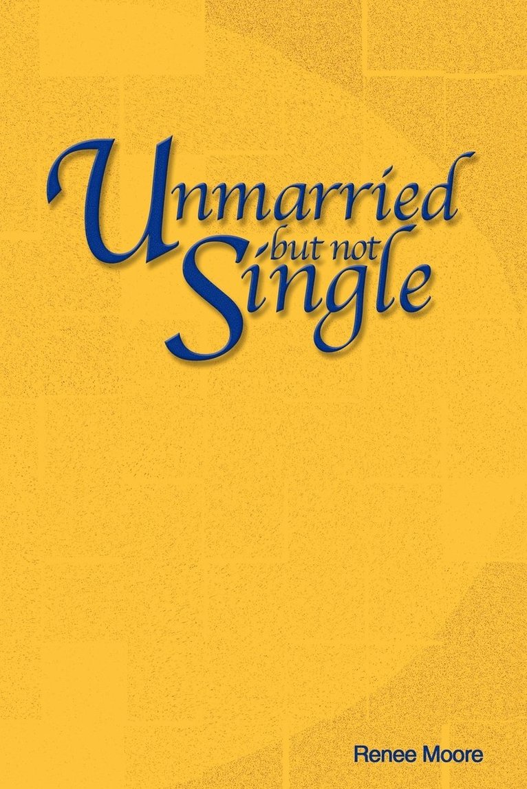 Unmarried but not Single 1