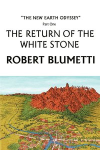 bokomslag The Return of the White Stone