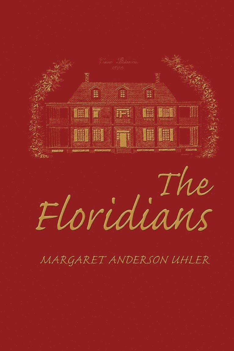 Margaret Uhler - Floridians, Häftad