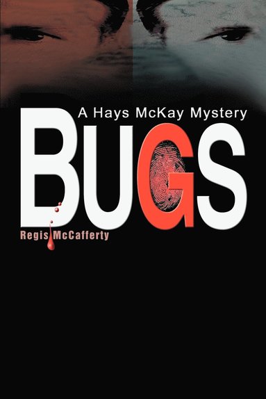 Regis McCafferty - Bugs, Häftad