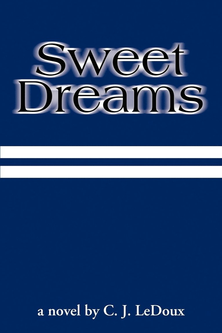 Sweet Dreams 1