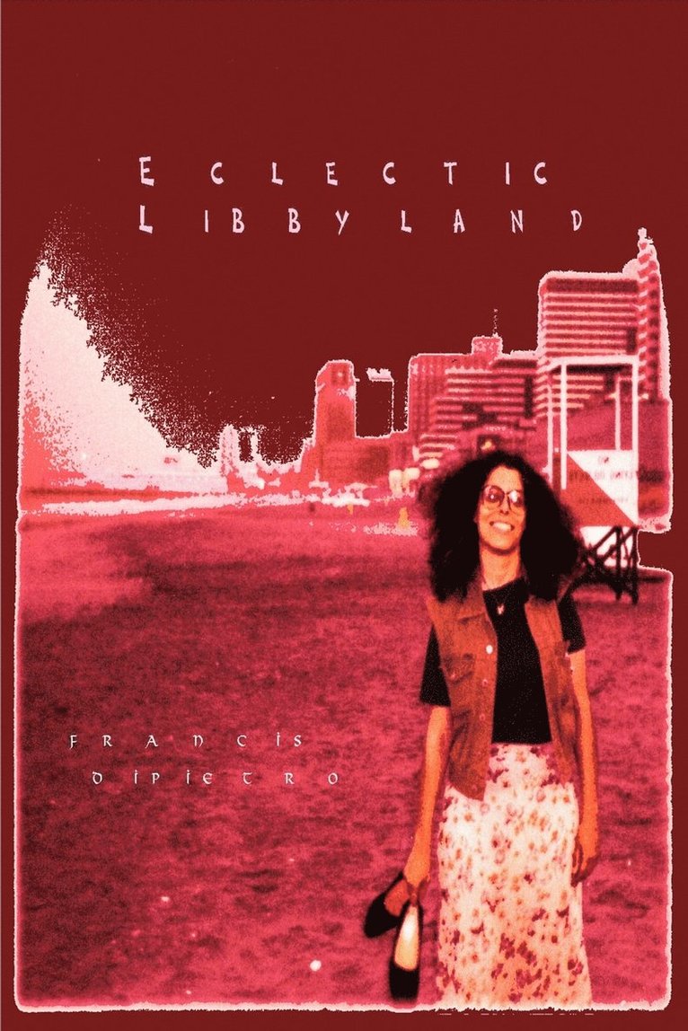 Eclectic Libbyland 1