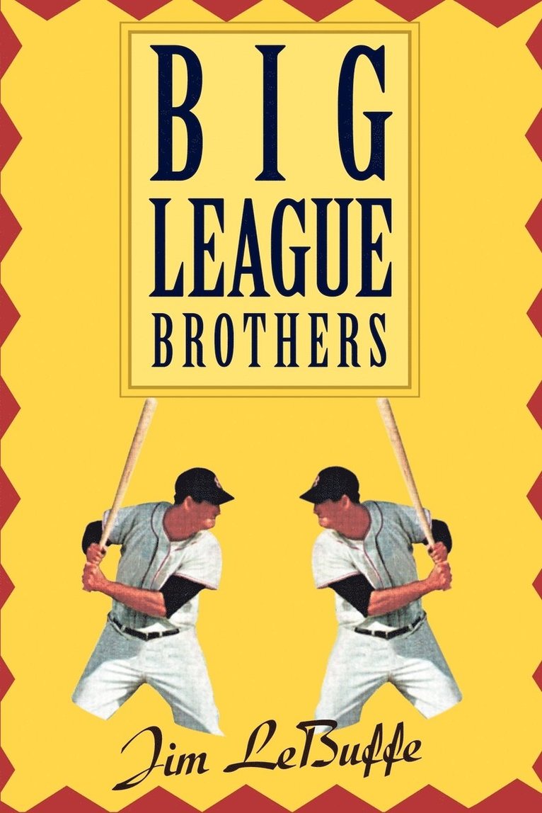 Big League Brothers 1