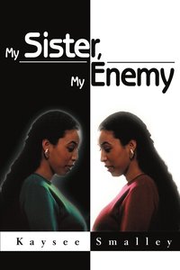 bokomslag My Sister, My Enemy