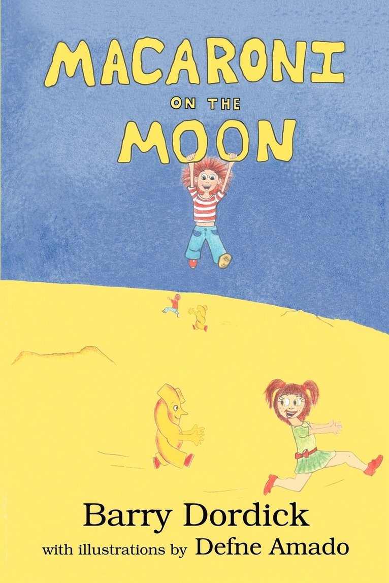 Macaroni on the Moon 1