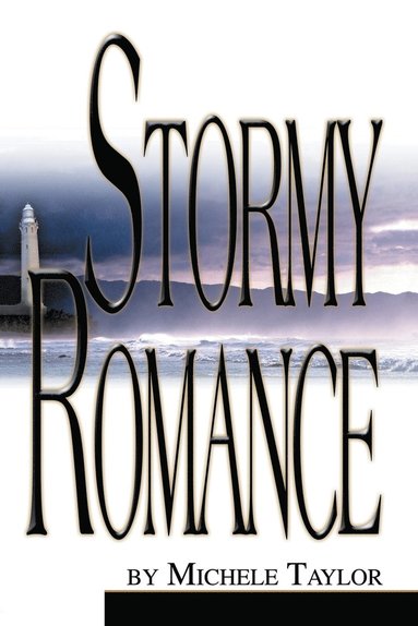 Michele Taylor - Stormy Romance, Häftad