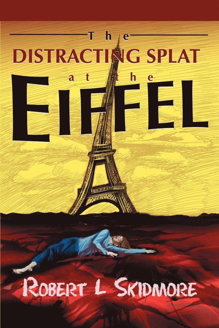 The Distracting Splat at the Eiffel 1