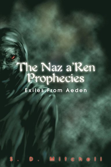 bokomslag The Naz a'Ren Prophecies