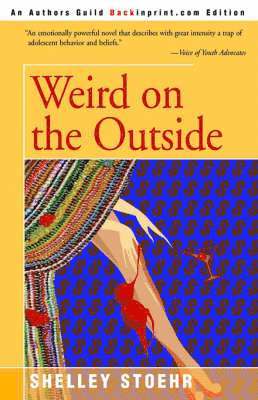 Shelley Stoehr - Weird on the Outside, Häftad. Tillgänglighet: Lägg i varukorg