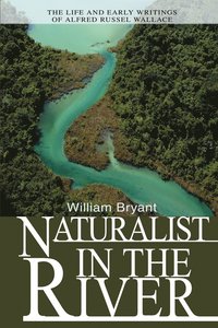 bokomslag Naturalist in the River