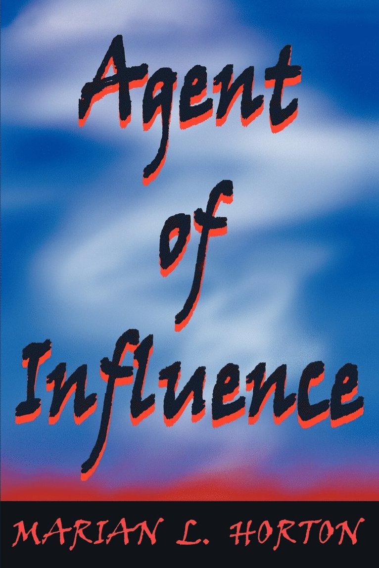 Agent of Influence 1