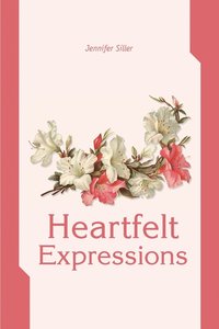 bokomslag Heartfelt Expressions