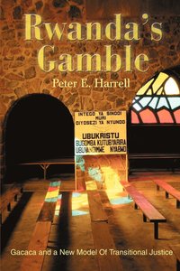 bokomslag Rwanda's Gamble