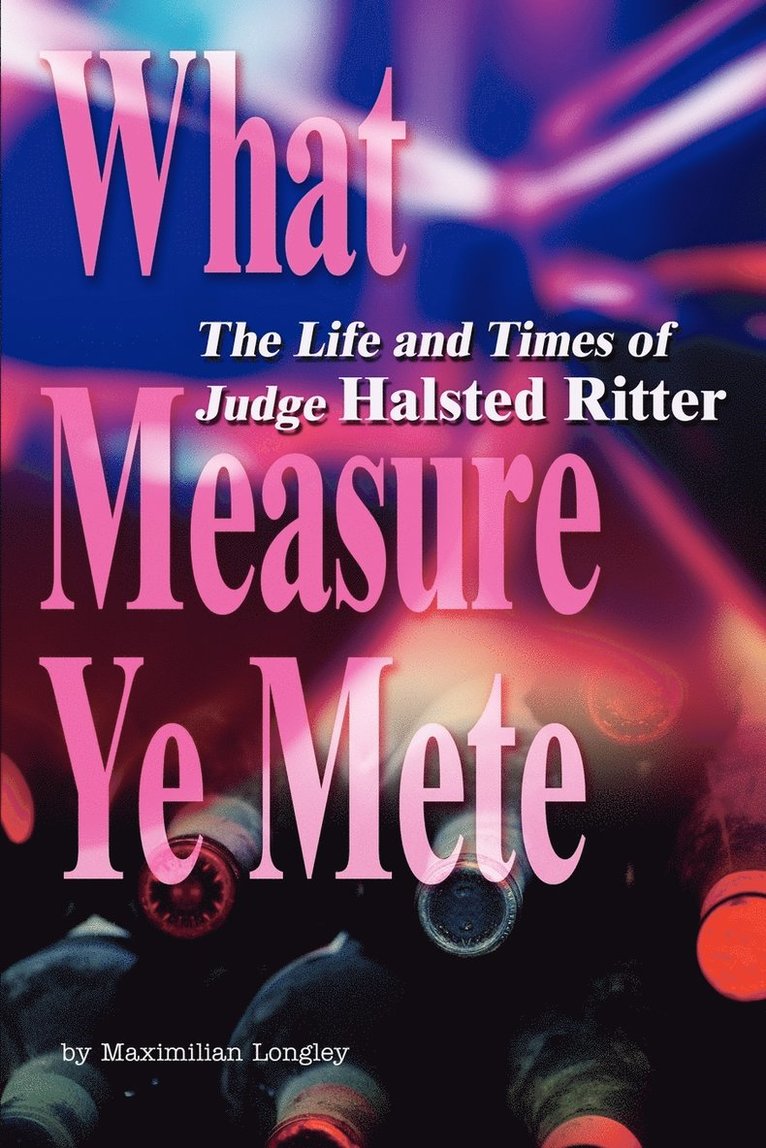 What Measure Ye Mete 1