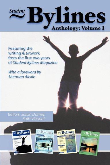 Susan Daniels, Seth Vincent - Student Bylines, Häftad
