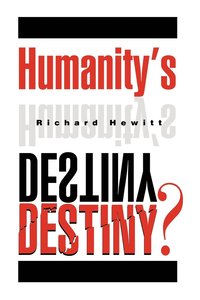 bokomslag Humanity's Destiny?