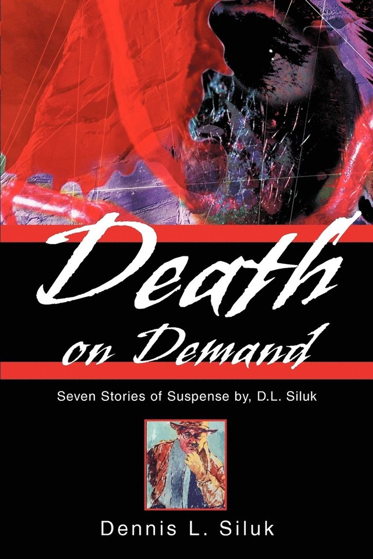 Dennis Lee Siluk - Death on Demand, Häftad
