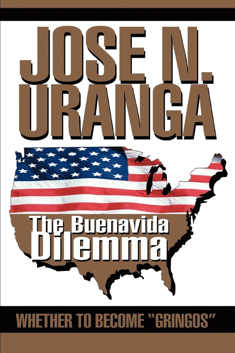 The Buenavida Dilemma 1