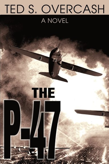 bokomslag The P-47