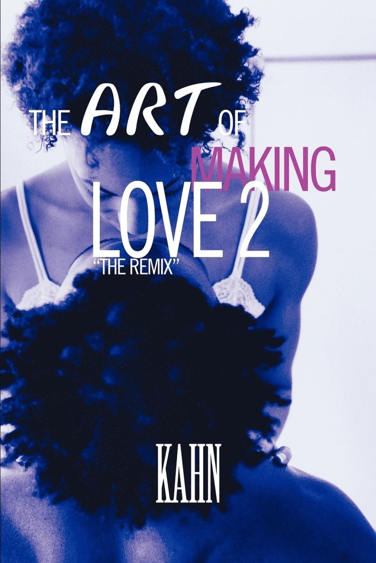 The Art of Making Love 2 1