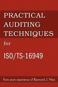 bokomslag Practical Auditing Techniques for ISO/Ts-16949