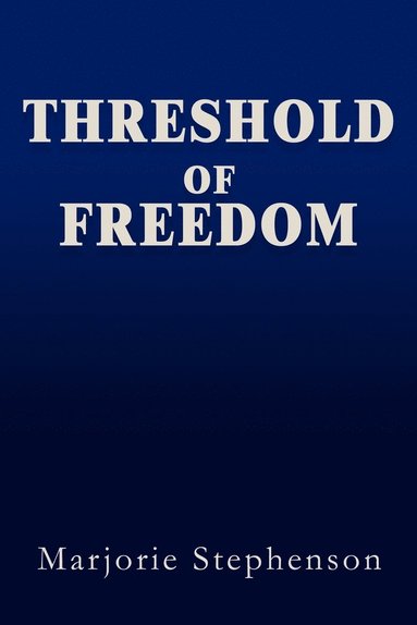 bokomslag Threshold of Freedom