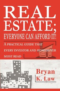 bokomslag Real Estate; Everyone Can Afford It!