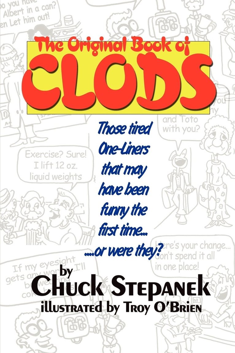 Chuck Stepanek - Original Book of Clods, Häftad