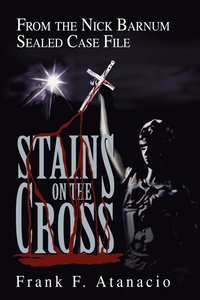 bokomslag Stains On The Cross