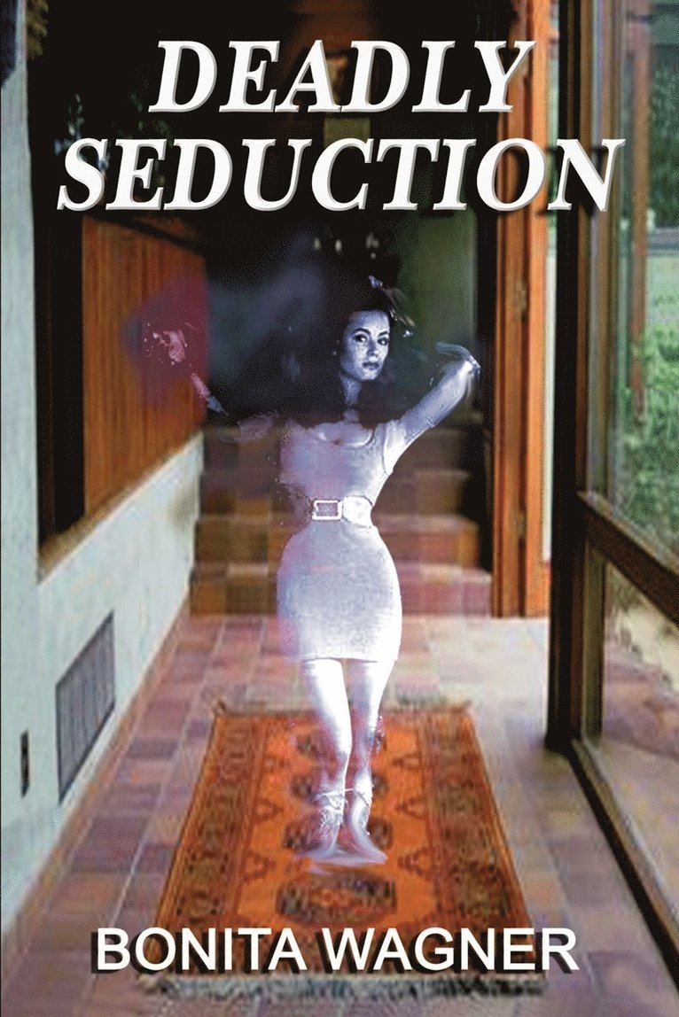 Deadly Seduction 1