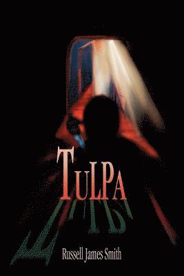 Russell James Smith - Tulpa, Häftad