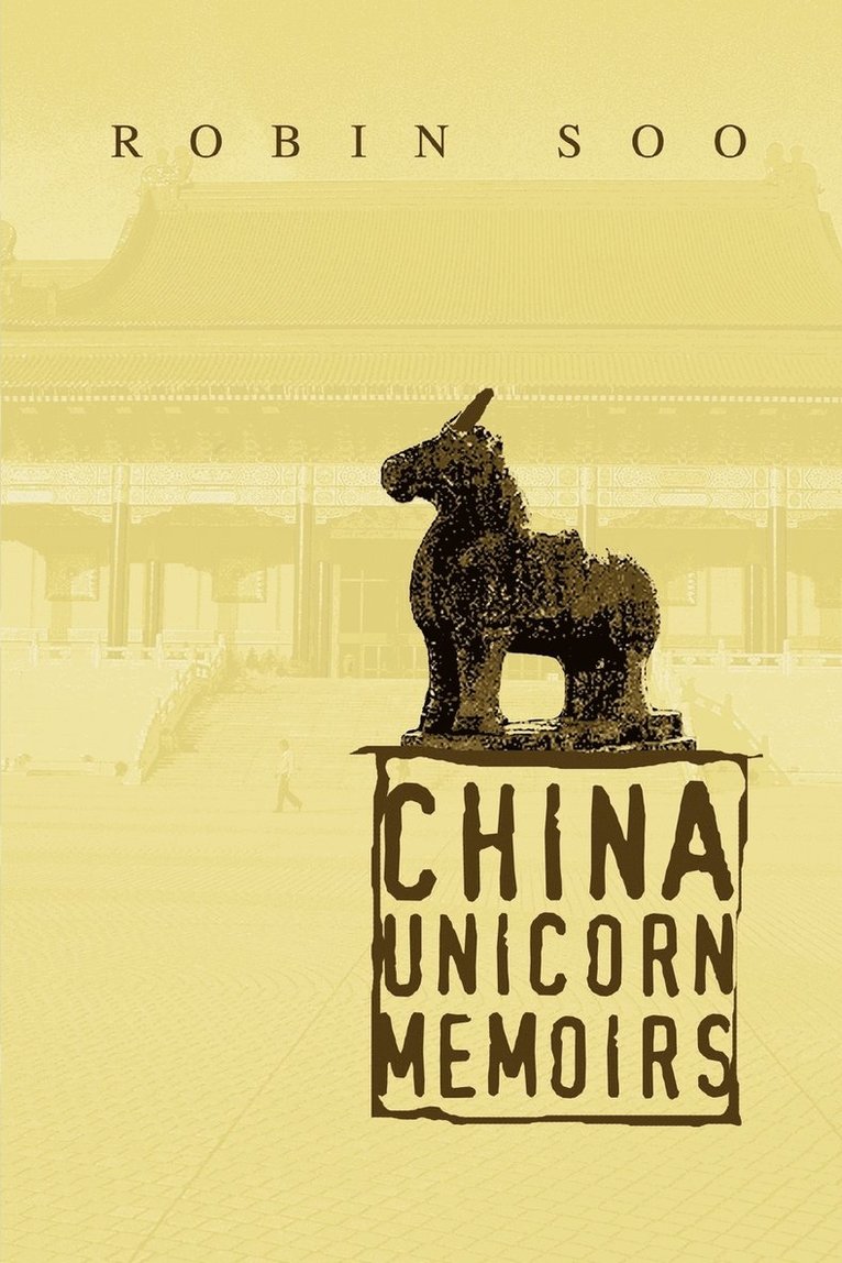 China Unicorn Memoirs 1