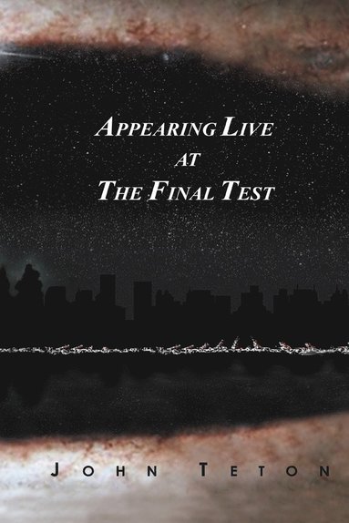 bokomslag Appearing Live At The Final Test