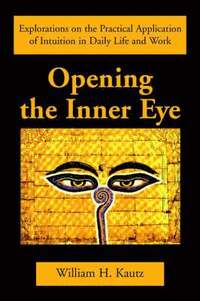 bokomslag Opening the Inner Eye