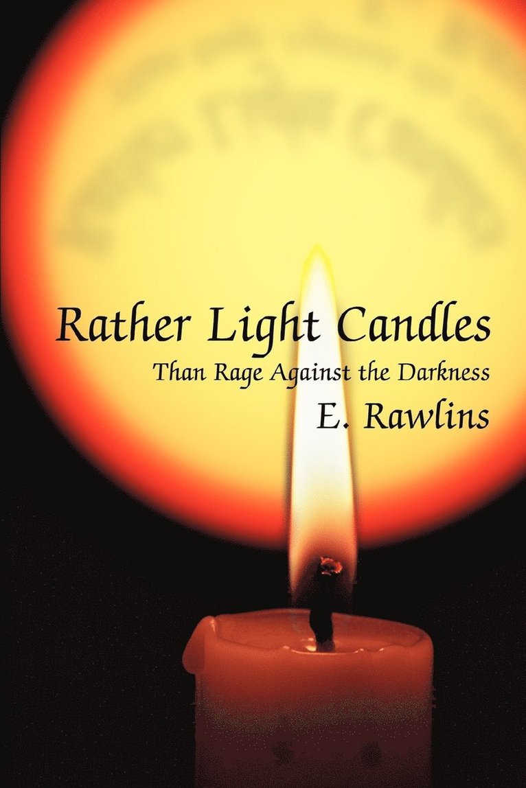 Rather Light Candles 1