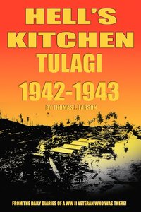 bokomslag Hell's Kitchen Tulagi 1942-1943