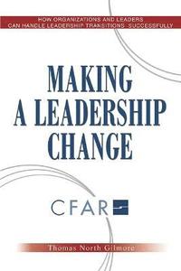 bokomslag Making a Leadership Change