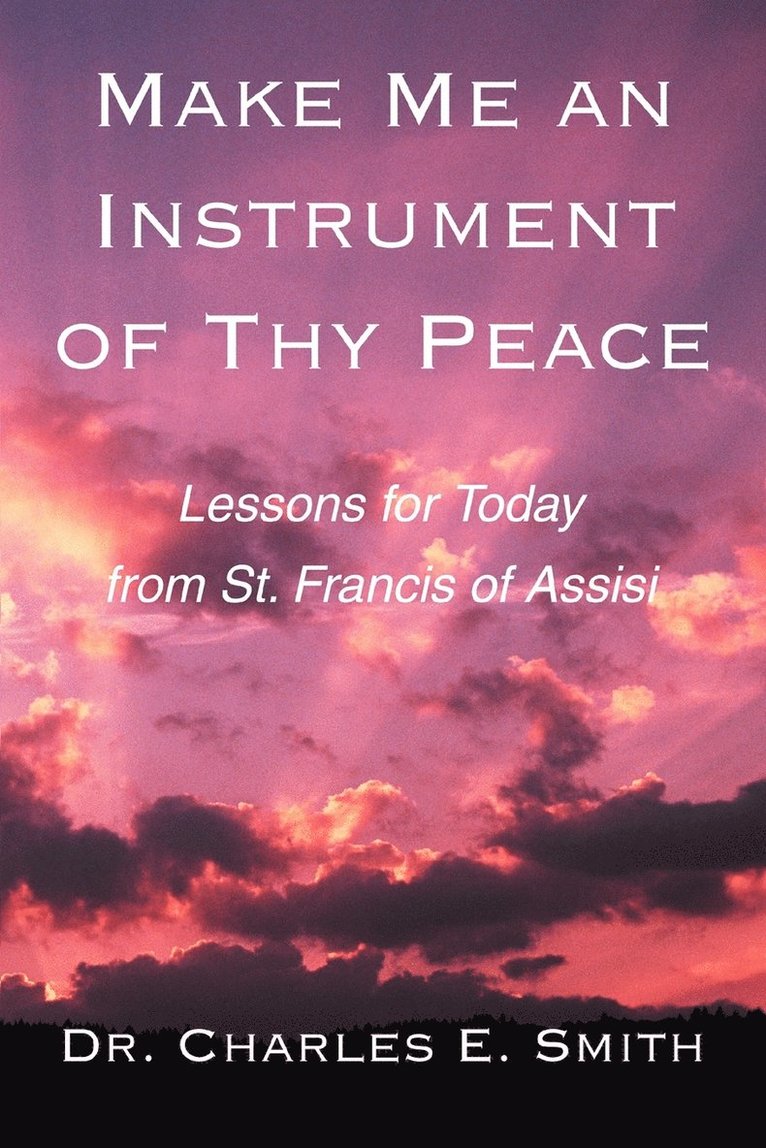 Make Me an Instrument of Thy Peace 1