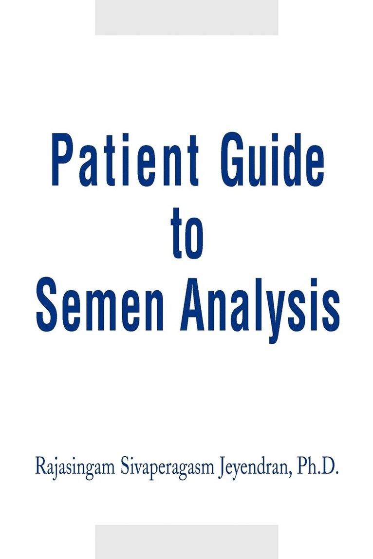 Patient Guide to Semen Analysis 1